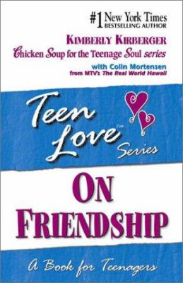 On friendship : a book for teenagers