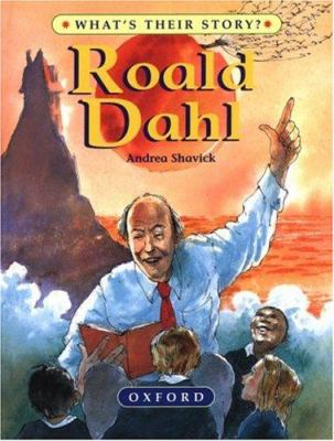 Roald Dahl : the champion storyteller