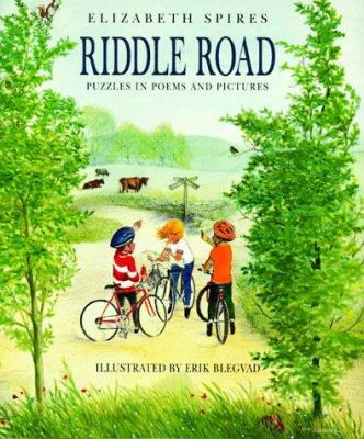 Riddle road : puzzles in poems and pictures