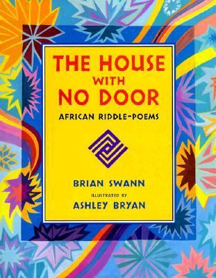 The house with no door : African riddle-poems