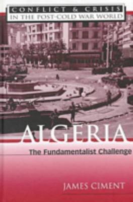 Algeria : the fundamentalist challenge