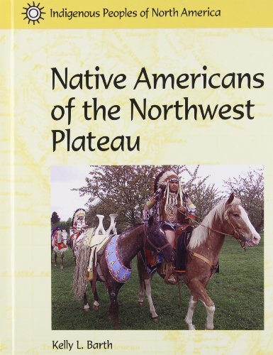 Native Americans of the Northwest plateau