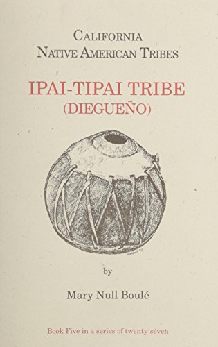 Ipai-Tipai tribes (Diegueno)