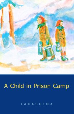 A child in prison camp