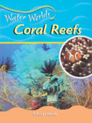 Coral reefs