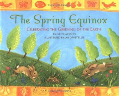 The spring equinox : celebrating the greening of the earth