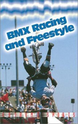 BMX racing and freestyle