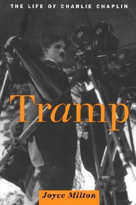 Tramp : the life of Charlie Chaplin