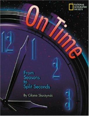 On time : from seasons to split seconds