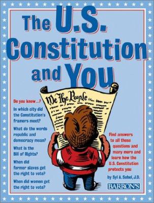 The U.S. Constitution and you