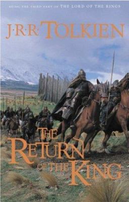 The return of the king : being the third part of The lord of the rings