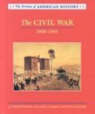 The Civil War, 1860-1865