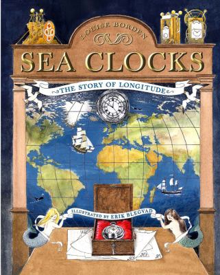 Sea clocks : the story of longitude