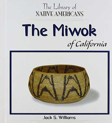 The Miwok of California