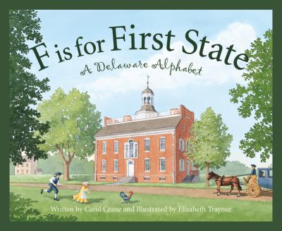 F is for First State : a Delaware alphabet