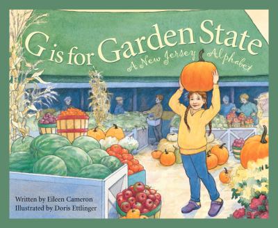 G is for Garden State : a New Jersey alphabet