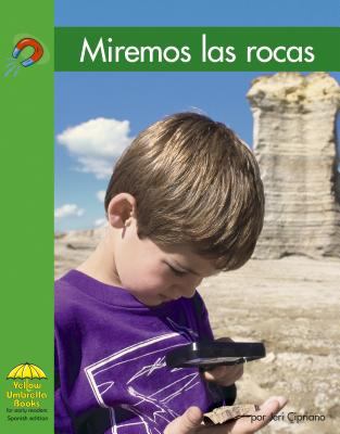 Miremos las rocas