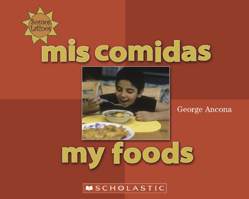 My foods = Mis comidas