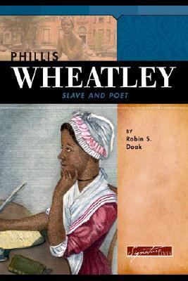 Phillis Wheatley : slave and poet