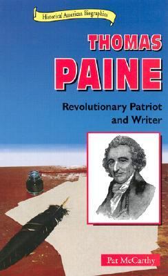 Thomas Paine : revolutionary patriot and writer