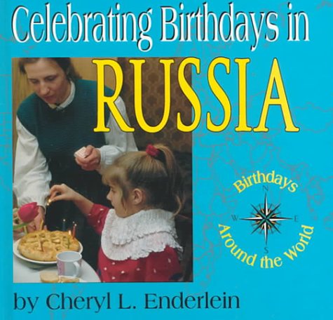 Celebrating birthdays in Russia