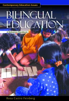 Bilingual education : a reference handbook