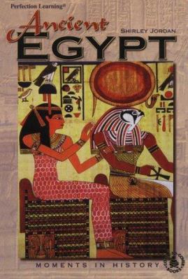 Ancient Egypt : moments in history