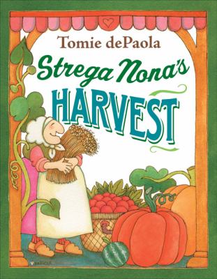 Strega Nona's harvest