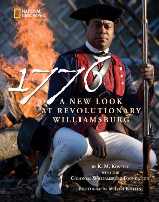 1776 : a new look at revolutionary Williamsburg