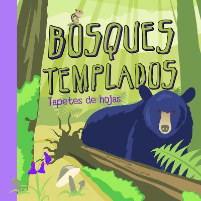 Bosques templados : tapetes de hojas