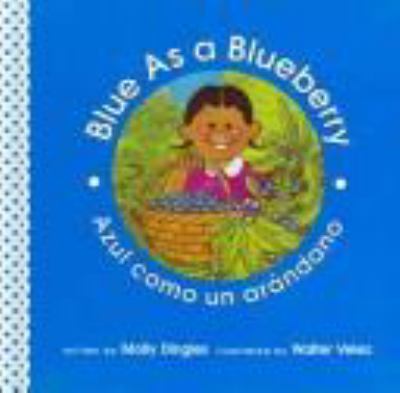 Blue as a blueberry = Azul como un arandano