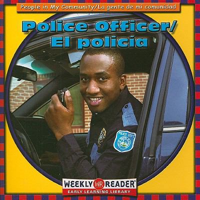 Police officer = El policia