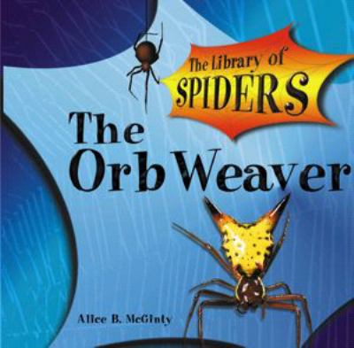 The Orb weaver