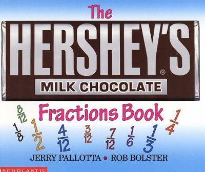 The Hershey's milk chocolate bar fractions book