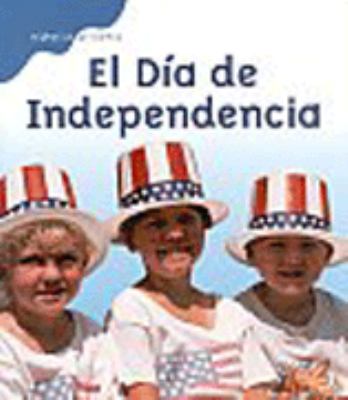 El Dia de Independencia
