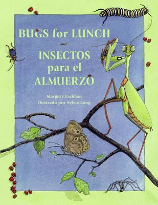 Bugs for lunch = Insectos para el almuerzo