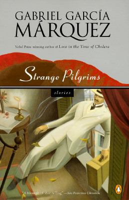 Strange pilgrims : twelve stories