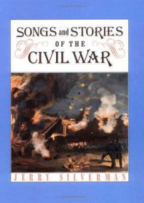 Songs and stories of the Civil War