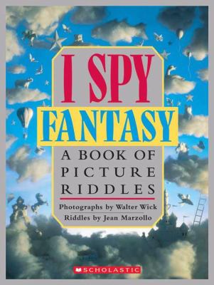 I spy fantasy : a book of picture riddles