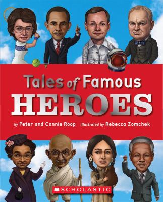 Tales of famous heroes