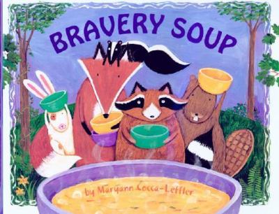 Bravery soup