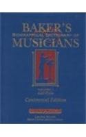 Baker's biographical dictionary of musicians.