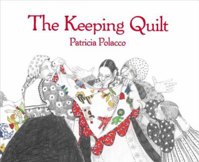 The keeping quilt