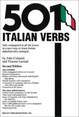 501 Italian verbs fully conjugated in all the tenses in a new easy-to-learn format, alphabetically arranged