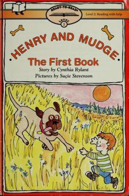 Henry and Mudge : the first book of their adventures