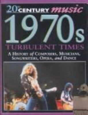 1970s : turbulent times