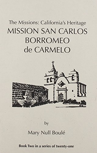 Mission San Carlos Borromeo de Carmelo