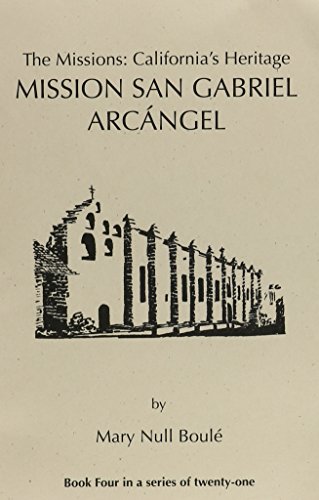 Mission San Gabriel Arcngel