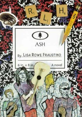 Ash : a novel