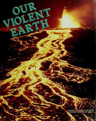 Our violent earth.